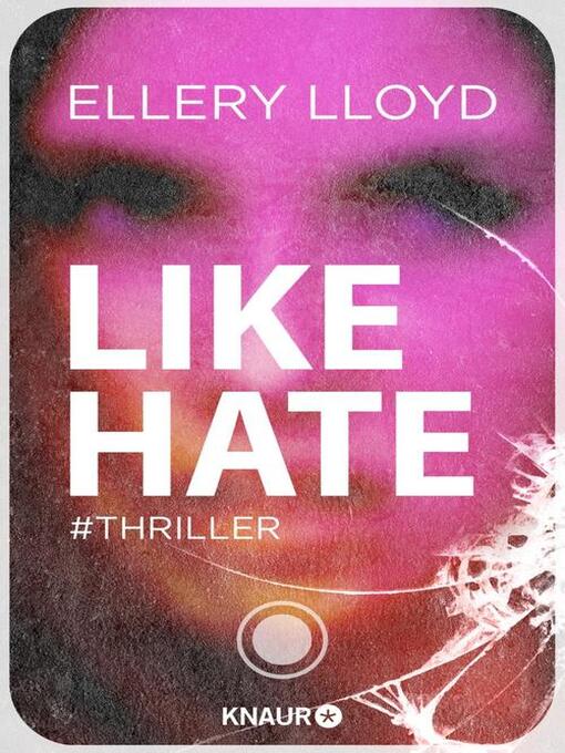 Title details for Like / Hate by Ellery Lloyd - Available
